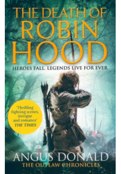 The Death of Robin Hood Sphere 9780751552003 