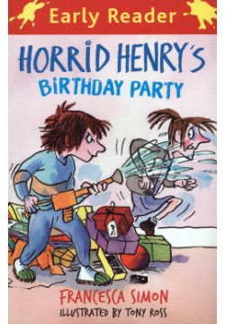 Horrid Henrys Birthday Party Orion 9781407227894 9781842557228 