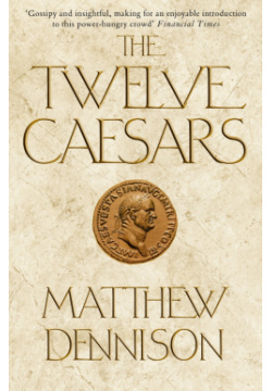 The Twelve Caesars Atlantic 9781848876859 