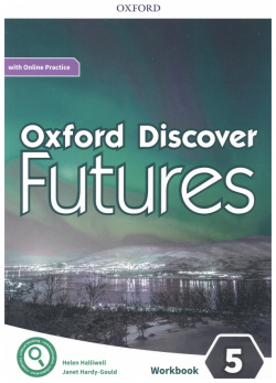 Oxford Discover Futures  Level 5 Workbook with Online Practice 9780194114103