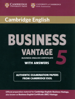 Cambridge English Business 5  Vantage Students Book with Answers 9781107664654