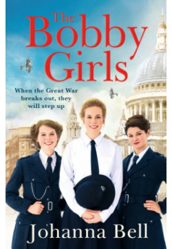 The Bobby Girls Hodder & Stoughton 9781529330854 1914