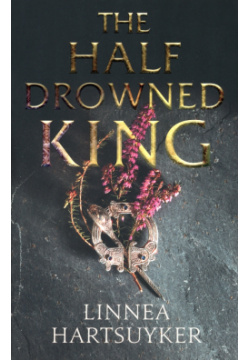 The Half Drowned King Abacus 9780349142531 