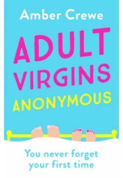 Adult Virgins Anonymous Coronet 9781529336160 