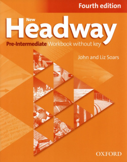 New Headway  Pre Intermediate 4th Edition Workbook without Key Oxford 9780194769587