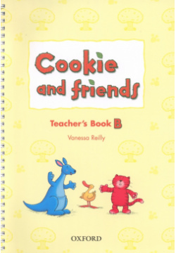 Cookie and Friends  Level B Teachers Book Oxford 9780194070089