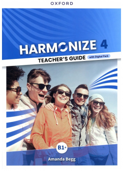 Harmonize  Level 4 Teachers Guide with Digital Pack Oxford 9780194082877