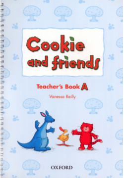 Cookie and Friends  Level A Teachers Book Oxford 9780194070072