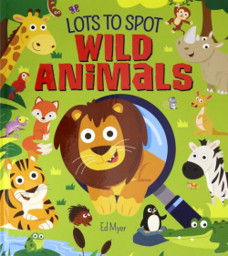 Lots to Spot  Wild Animals Arcturus 9781784286804