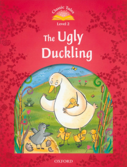 The Ugly Duckling  Level 2 Oxford 9780194239141
