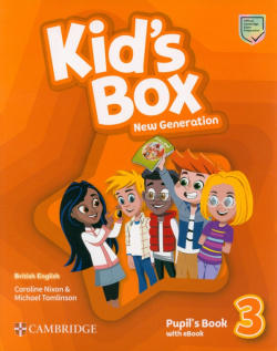 Kids Box New Generation  Level 3 Pupils Book with eBook Cambridge 9781108815826
