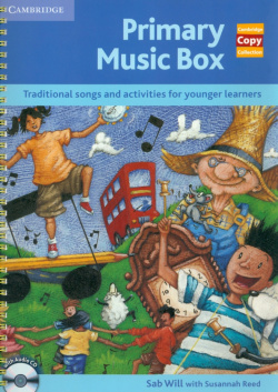 Primary Music Box  Traditional Songs and Activities for Younger Learners +CD Cambridge 9780521728560