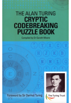 The Alan Turing Cryptic Codebreaking Puzzle Book Arcturus 9781839403767 