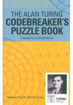 The Alan Turing Codebreakers Puzzle Book Arcturus 9781788281911 