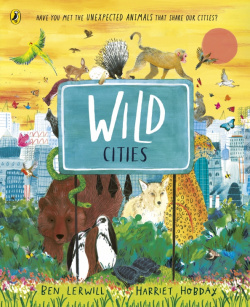 Wild Cities Puffin 9780241573273 