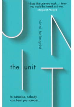 The Unit Oneworld Publications 9781780747217 