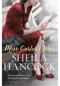 Miss Carters War Bloomsbury 9781408843604 It is 1948 and the young