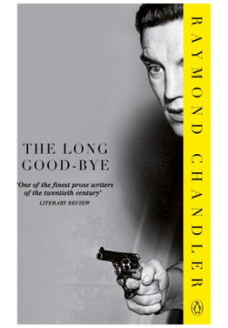 The Long Good bye Penguin 9780241954362 A classic novel by Raymond Chandler