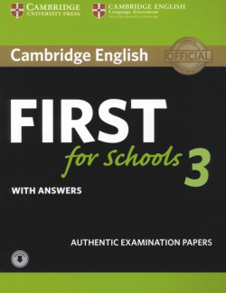 Cambridge English First for Schools 3  Students Book with Answers Audio 9781108380850