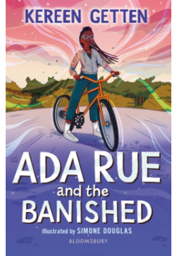 Ada Rue and the Banished Bloomsbury 9781801991292 A magical adventure story
