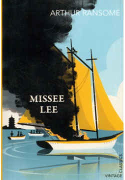 Missee Lee Vintage books 9780099589426 ‘So long ’ called the harbourmaster