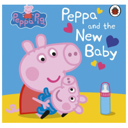 Peppa and the New Baby Ladybird 9780241575710 In this brand story