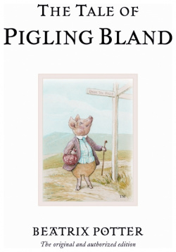 The Tale of Pigling Bland Frederick Warne 9780723247845 