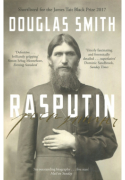 Rasputin Pan Books 978 1 4472 4585 8 