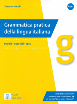 Grammatica pratica  Edizione aggiornata Alma Edizioni 9788861827363