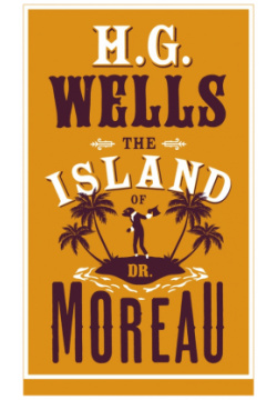 The Island of Dr Moreau Alma Books 9781847496591 
