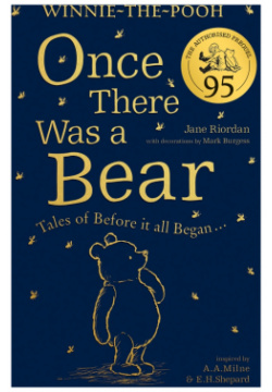Winnie the Pooh: Once There Was a Bear (The Offici Farshore 9780755500734 