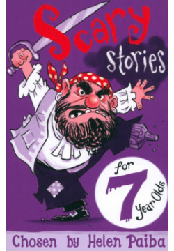 Scary Stories for 7 Year Olds Macmillan Childrens Books 9781509818327 