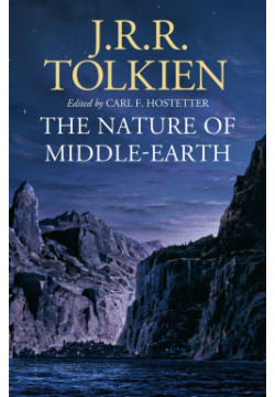 The Nature of Middle Earth Harpercollins 9780008387945 