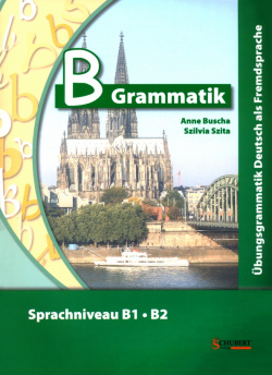 B Grammatik  Sprachniveau B1 B2 + Audio CD Schubert Verlag 9783941323100