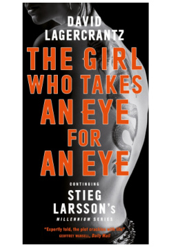The Girl Who Takes an Eye for MacLehose Press 9780857056436 