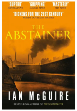 The Abstainer Scribner 9781471163623 A man hanging on by thread