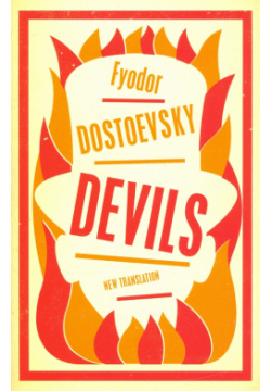 Devils Alma Books 9781847496416 As ideological ferment grips Russia