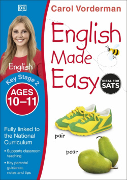 English Made Easy  Ages 10 11 Key Stage 2 Dorling Kindersley 9781409344636