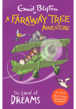 A Faraway Tree Adventure  The Land of Dreams Hodder & Stoughton 9781444959918 Да