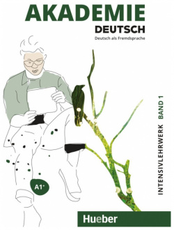 Akademie Deutsch A1+  Intensivlehrwerk mit Audios online Band 1 als Fremdsprache Hueber Verlag 9783191016500