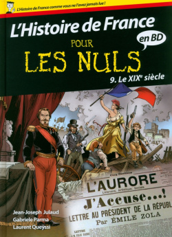 Histoire de France Pour les Nuls BD  Tome 9 Le XIXe siècle First Editions 9782412022559