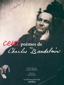 Cent poemes de Charles Baudelaire Omnibus Press 9782258193222 