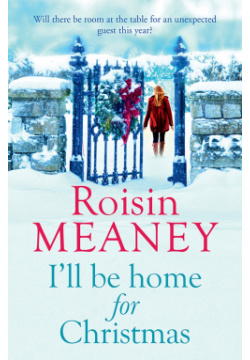 Ill Be Home for Christmas Hachette Book 9781444799637 Its three days before