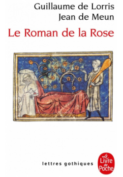 Le Roman de la rose Livre Poche 9782253060796 