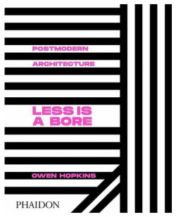 Owen Hopkins  Postmodern Architecture Phaidon