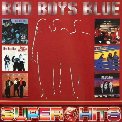 Виниловая пластинка Bad Boys Blue  Super Hits Vol 2 LP