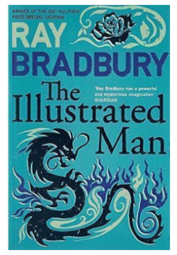 Ray Bradbury  The Illustrated Man HarperCollins
