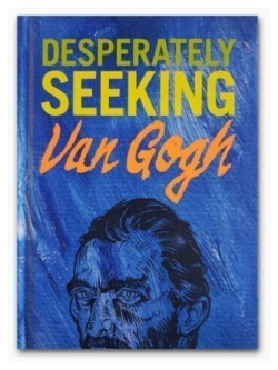 Ian Castello Cortes  Desperately Seeking Van Gogh (Hardcover) Gingko Press