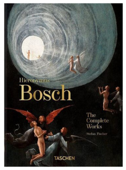 Stefan Fischer  Hieronymus Bosch The Complete Works 40th Ed (Hardcover) Taschen 978 3 8365 8786 0