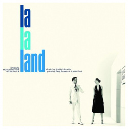 Виниловая пластинка Justin Hurwitz  La Land (Original Motion Picture Soundtrack) LP Universal